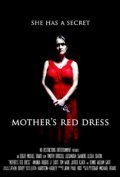 Another movie Mother's Red Dress of the director Edgar Michael Bravo.