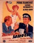 Another movie Mon ami Sainfoin of the director Marc-Gilbert Sauvajon.