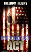 Another movie Patriot Act of the director Wayne Slaten.