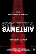 Another movie Symetria of the director Konrad Niewolski.