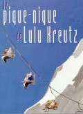 Another movie Le pique-nique de Lulu Kreutz of the director Didier Martiny.
