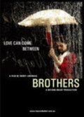 Another movie Brothers of the director Berry Liberman.