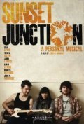 Another movie Sunset Junction, a Personal Musical of the director Jesus M. Rodriguez.