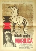 Another movie Balada pentru Mariuca of the director Titel Constantinescu.