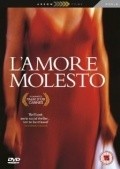 Another movie L'amore molesto of the director Mario Martone.