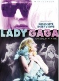 Another movie Lady Gaga: One Sequin at a Time of the director Sonya Anderson.