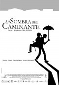 Another movie La sombra del caminante of the director Ciro Guerra.