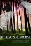 Another movie Broken Arrows of the director Reid Gershbein.