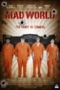 Another movie Mad World of the director Cory Cataldo.