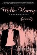 Another movie Milk & Honey of the director Kyle Graffam.