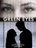 Another movie Green Eyes of the director Jack Gattanella.