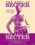 Another movie The Best of Secter & the Rest of Secter of the director Joel Secter.