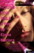 Another movie House for Sale of the director Eisha Marjara.
