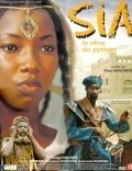 Another movie Sia, le reve du python of the director Dani Kouyate.