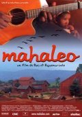 Another movie Mahaleo of the director Raymond Rajaonarivelo.