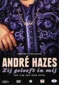 Another movie Andre Hazes, zij gelooft in mij of the director John Appel.