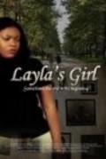 Another movie Layla's Girl of the director Nicole Sylvester.