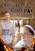 Another movie The Deadbeat Club of the director Israel Luna.