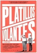 Another movie Platillos volantes of the director Oscar Aibar.