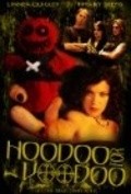 Another movie Hoodoo for Voodoo of the director Steven Shea.