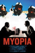 Another movie Myopia of the director Mathieu Young.