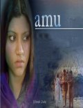 Another movie Amu of the director Shonali Bose.