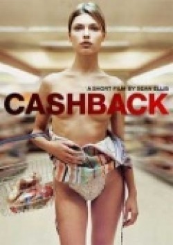Cashback movie cast and synopsis.