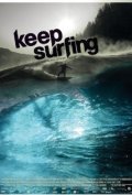 Another movie Keep Surfing of the director Bjoern Richie Lob.