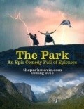 Another movie The Park of the director Matthew Sconce.