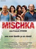 Another movie Mischka of the director Jean-Francois Stevenin.