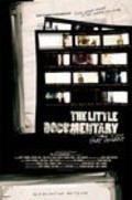 Another movie The Little Documentary That Couldn't of the director Richard Hartman.