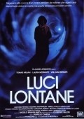 Another movie Luci lontane of the director Aurelio Chiesa.