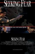 Another movie Seeking Fear of the director Robin Webb.