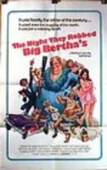 Another movie The Night They Robbed Big Bertha's of the director Peter Kares.