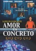 Another movie Amor en concreto of the director Franco de Pena.