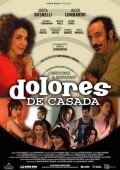 Another movie Dolores de casada of the director Juan Manuel Jimenez.