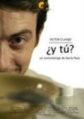 Another movie ¿-Y tu? of the director Dario Paso.
