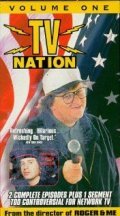 Another movie TV Nation of the director Michael Moore.