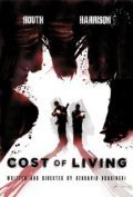 Another movie Cost of Living of the director BenDavid Grabinski.