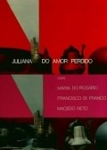 Another movie Juliana do Amor Perdido of the director Sergio Ricardo.