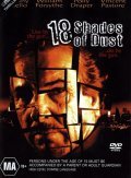Another movie 18 Shades of Dust of the director Danny Aiello III.