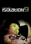 Another movie Isolation 9 of the director Joe Ho.