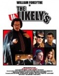 Another movie The Unlikely's of the director Nik Dj. Miller.