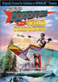 Another movie Adventures in Wild California of the director Greg MacGillivray.