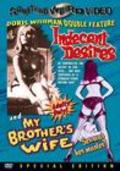 Another movie Indecent Desires of the director Doris Wishman.
