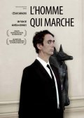 Another movie L'homme qui marche of the director Aurelia Georges.