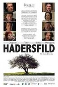 Another movie Hadersfild of the director Ivan Zivkovic.