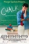 Another movie Chalk of the director Mike Akel.