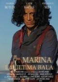 Another movie Marina: la ultima bala of the director Richard Jordan.