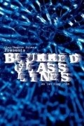 Another movie Blurred Glass Lines of the director Yen Kley.